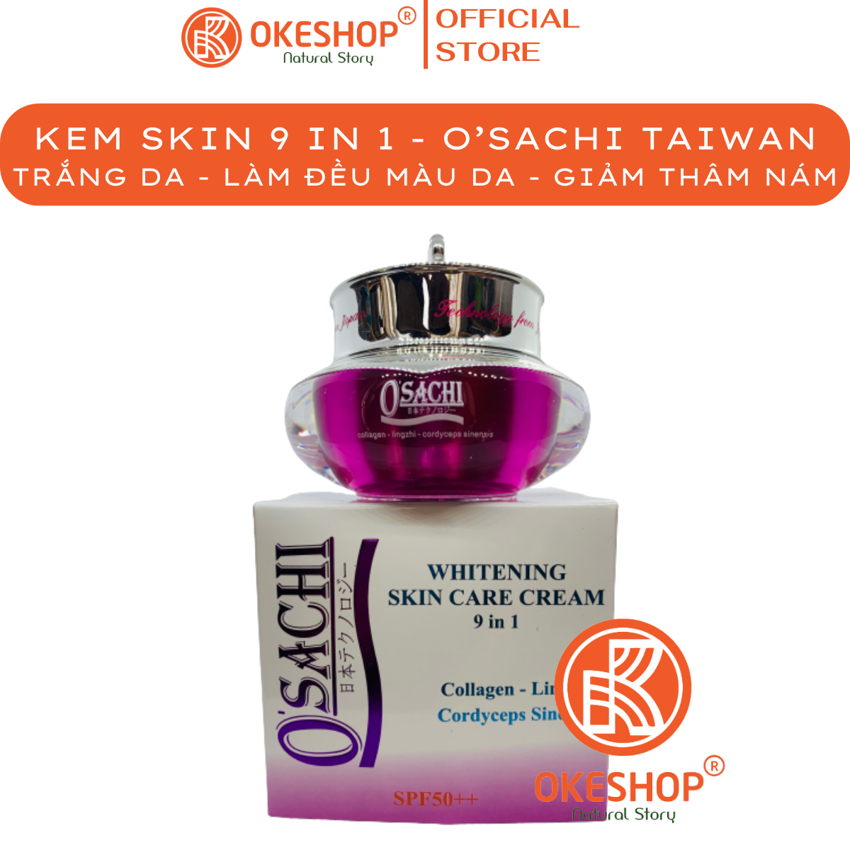 KEM OSACHI TÍM 9 IN 1 - O'SACHI WHITENIG SKIN CARE CREAM 20G - MỜ THÂM NÁM - CHỐNG LÃO HOÁ DA