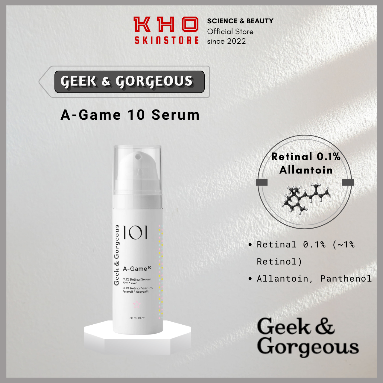 Geek&Gorgeous tinh chất ngăn lão hóa 0.1% Retinal A-Game 10