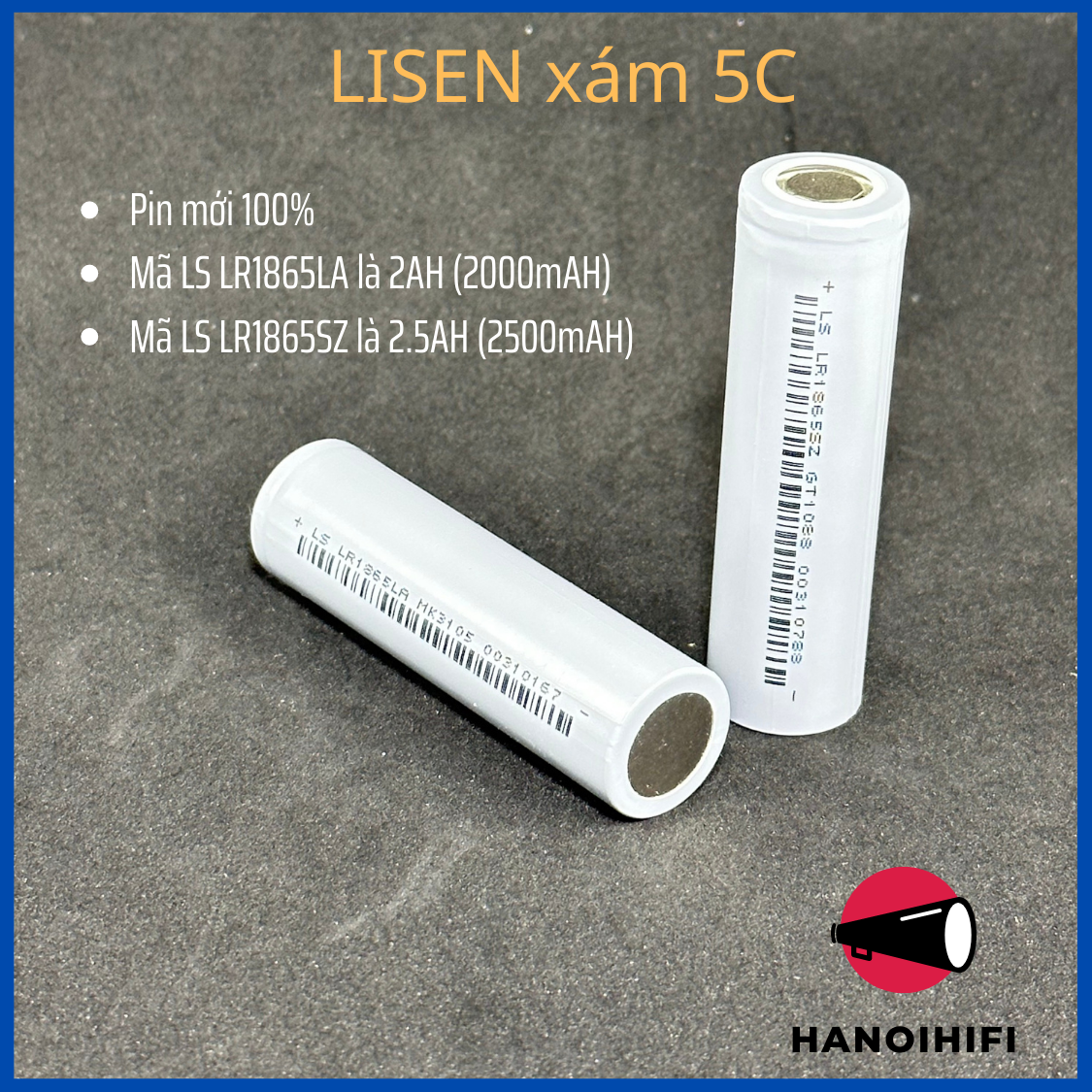 Cell pin 18650 lishen dung lượng 2000-2500mah xả 5c chính hãng mới 100%