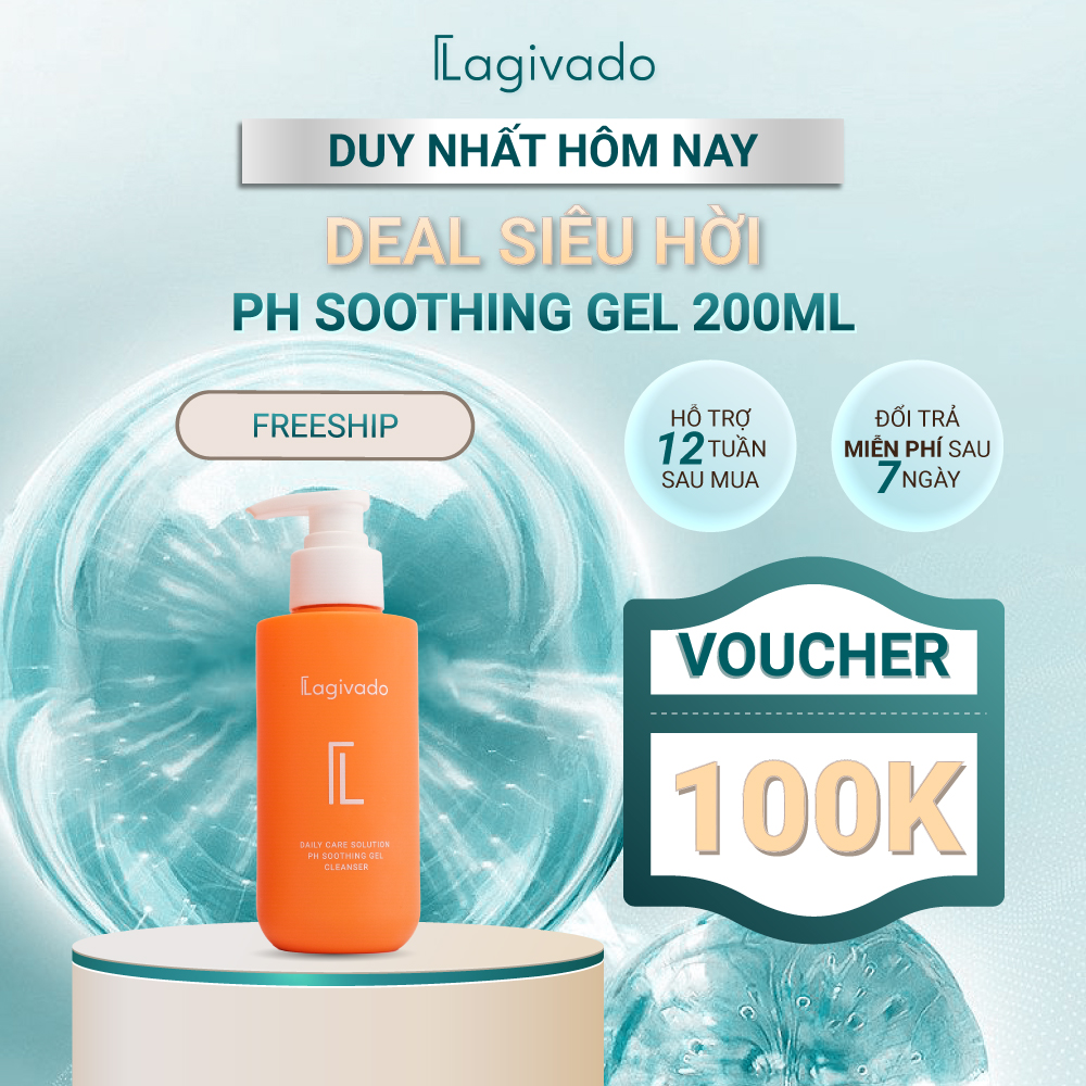 Sữa rửa mặt giảm mụn Lagivado PH Soothing Gel Cleanser dành cho da dầu mụn, nhạy cảm 200 ml