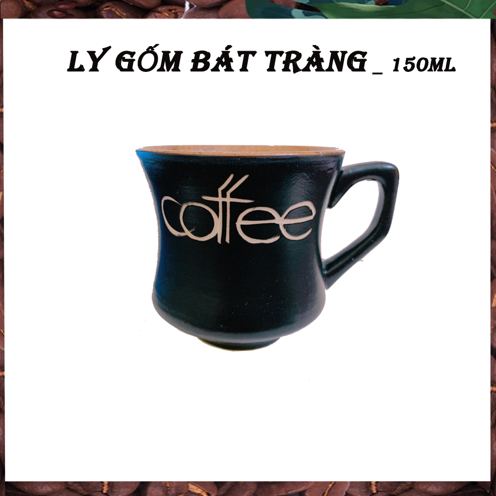 Ly coffee gốm bát tràng 150ml