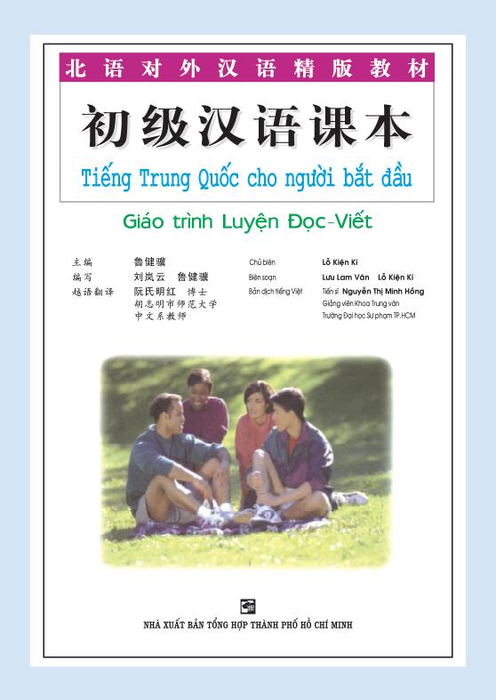 Tiếng Trung Quốc Cho Người Bắt Đầu: Giáo Trình Luyện Đọc Viết