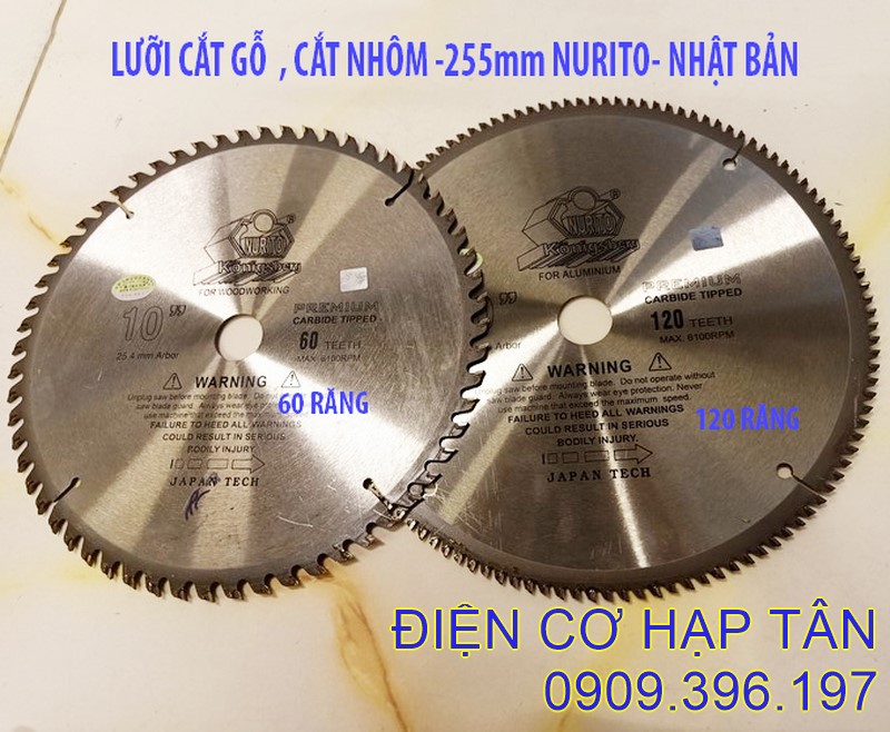 Lưỡi cắt gỗ , nhôm 255mm nurito - japan - 120 răng - 60 răng