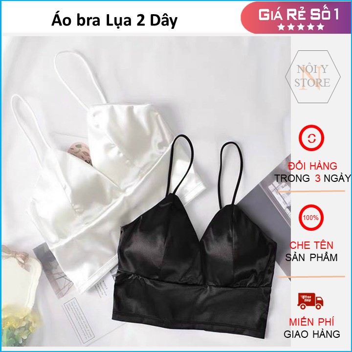Áo bra satin phi lụa 2 dây sexy