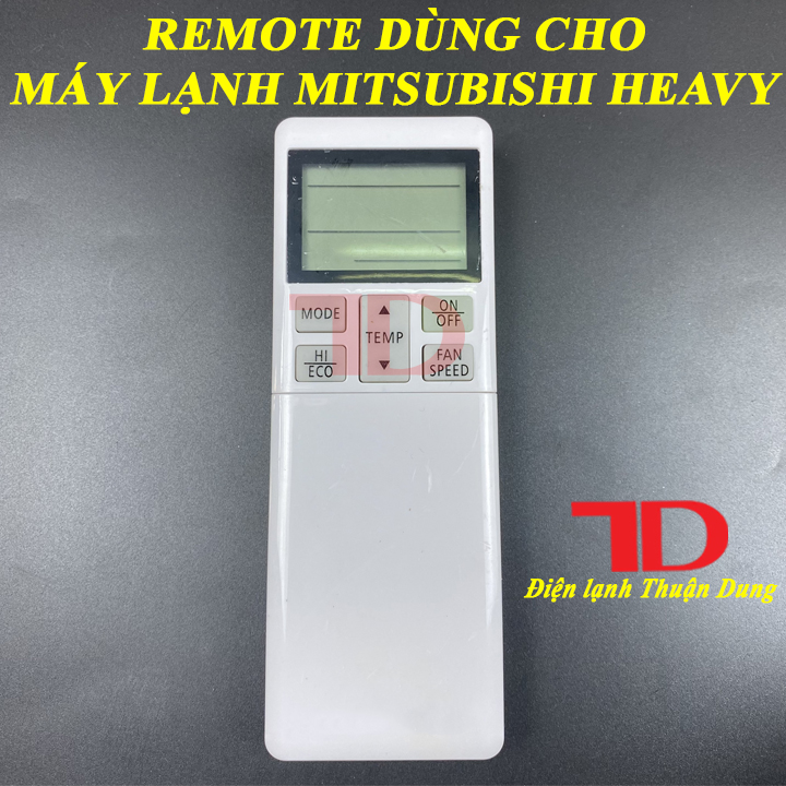 Remote máy lạnh, điều khiển dành cho điều hoà Mitsubishi heavy Điện Lạnh Thuận Dung