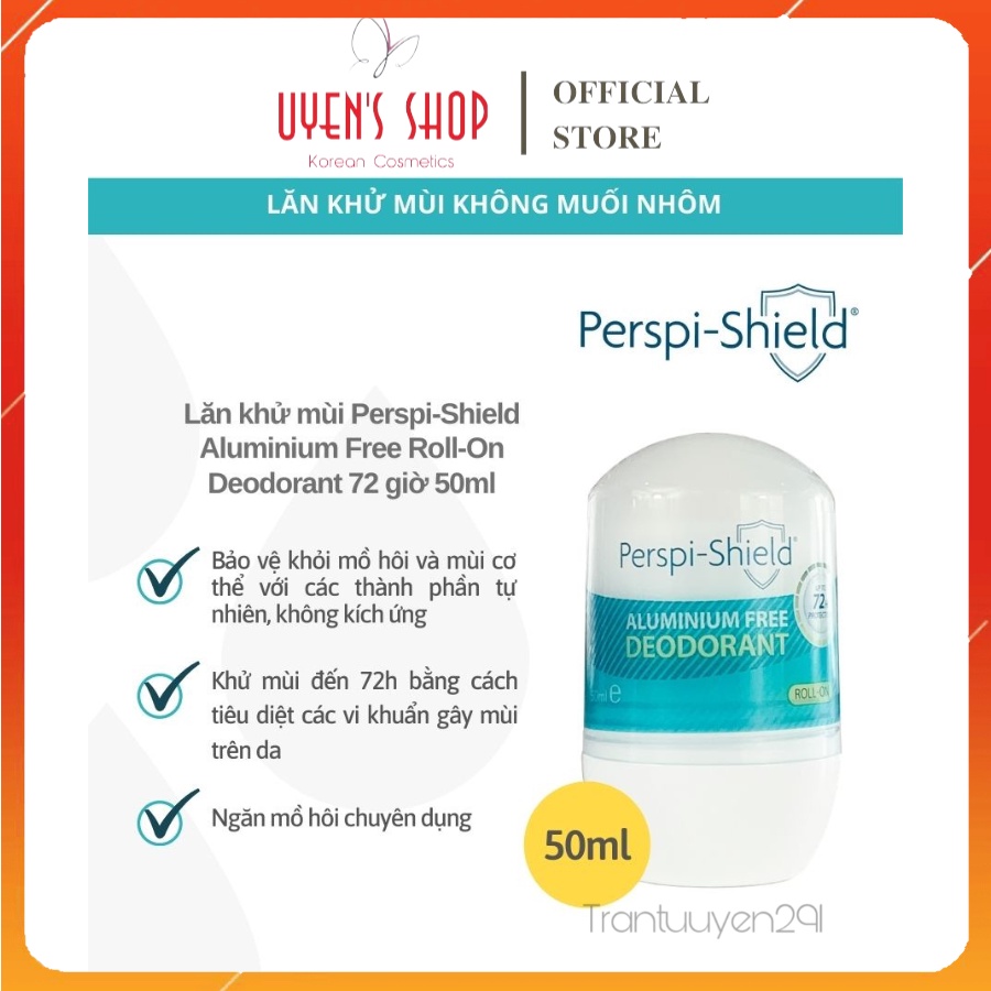 Lăn khử mùi 72h Perspi-Shield Aluminium Free Roll-On Deodorant 50ml