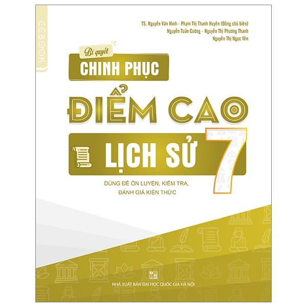 Fahasa - Bí Quyết Chinh Phục Điểm Cao Lịch Sử 7