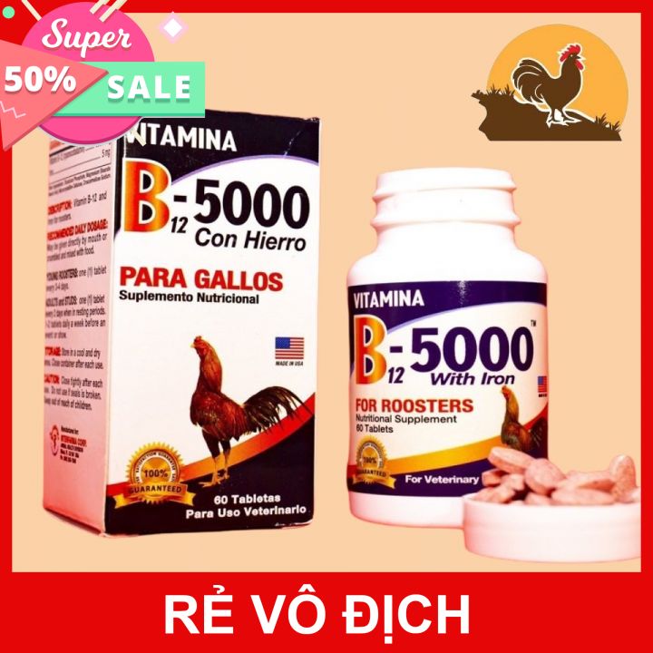 B12 5000 - tang bo, tăng nước máu cho gà đá 60 viên
