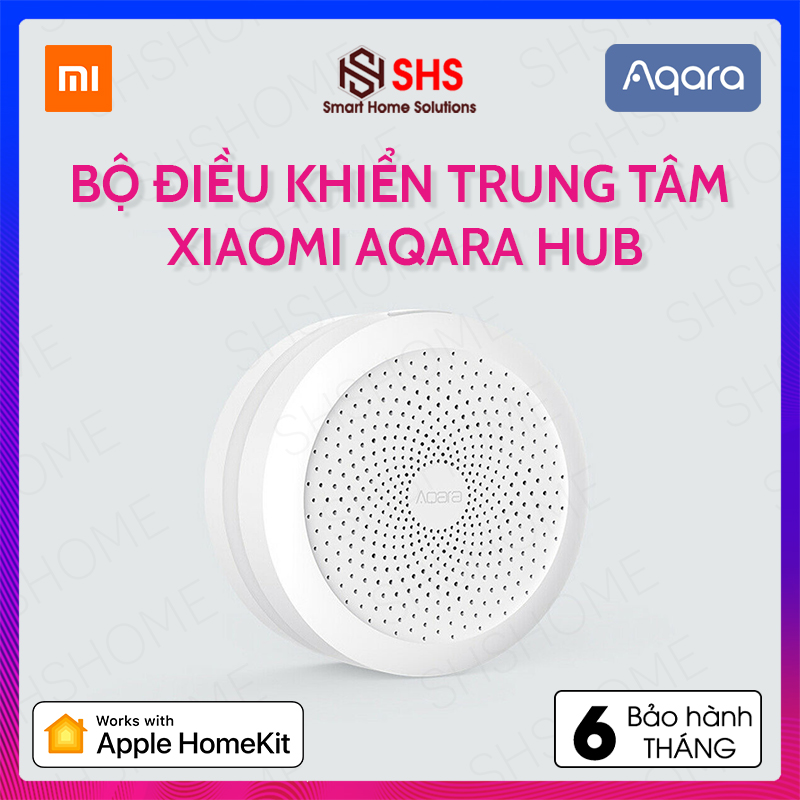 Bộ Điều Khiển Trung Tâm Xiaomi Aqara Hub ZHWG11LM, SHS Vietnam