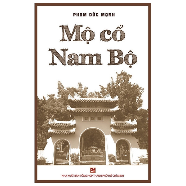Fahasa - mộ cổ nam bộ