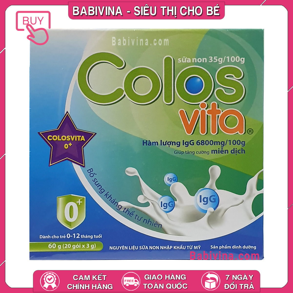 [CHÍNH HÃNG] Sữa Non Colos Vita Số 0 Hộp 60g / 20 Gói | Trẻ Từ 0-12 Tháng Tuổi, Dinh Dưỡng Giàu Kháng Thể Sữa Non, Tăng Sức Đề Kháng, Bảo Vệ Cơ Thể Bé | Date Mới Nhất, Giá Tốt Nhất | Babivina