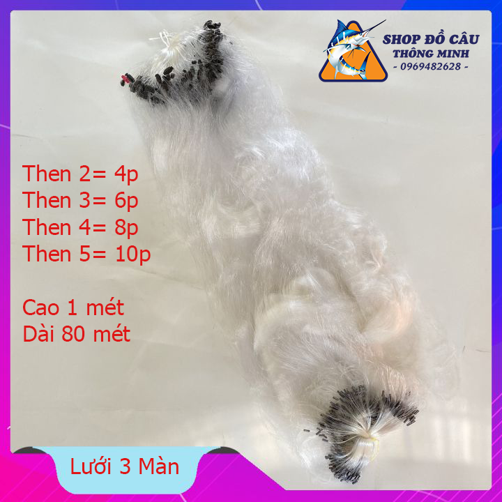 Lưới Đánh Cá  3 Màn ( Lưới Trắng ) Dài 80 mét Cao 1 Mét Đủ Kích Cỡ then 2 then 3 .. then 5, luoi danh ca 3 lop ( Shop Đồ Câu Thông Minh )