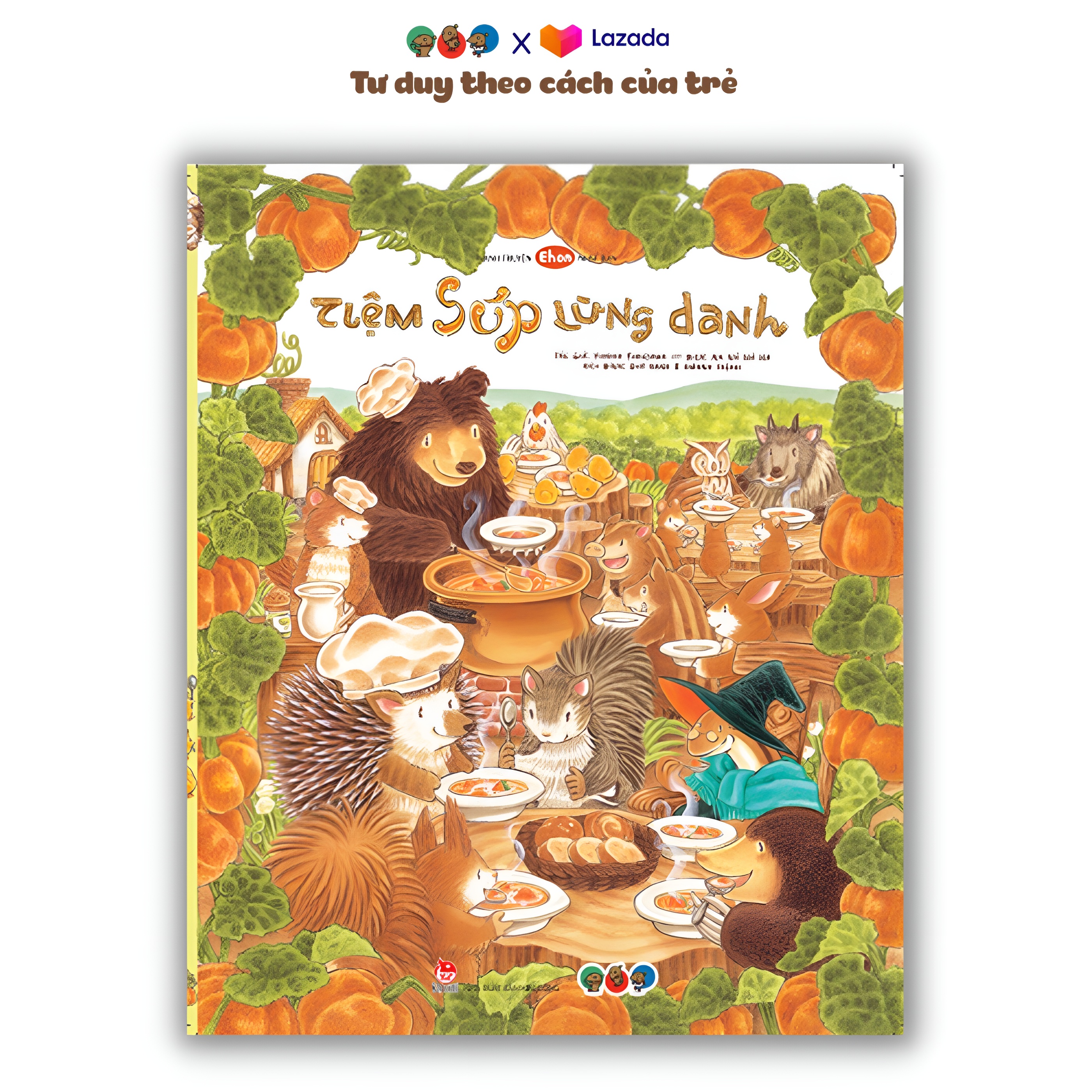 Sách Ehon Phát triển tư duy cho bé 3 6 tuổi - Tiệm súp lừng danh (Tranh truyện ehon Nhật Bản cho bé)