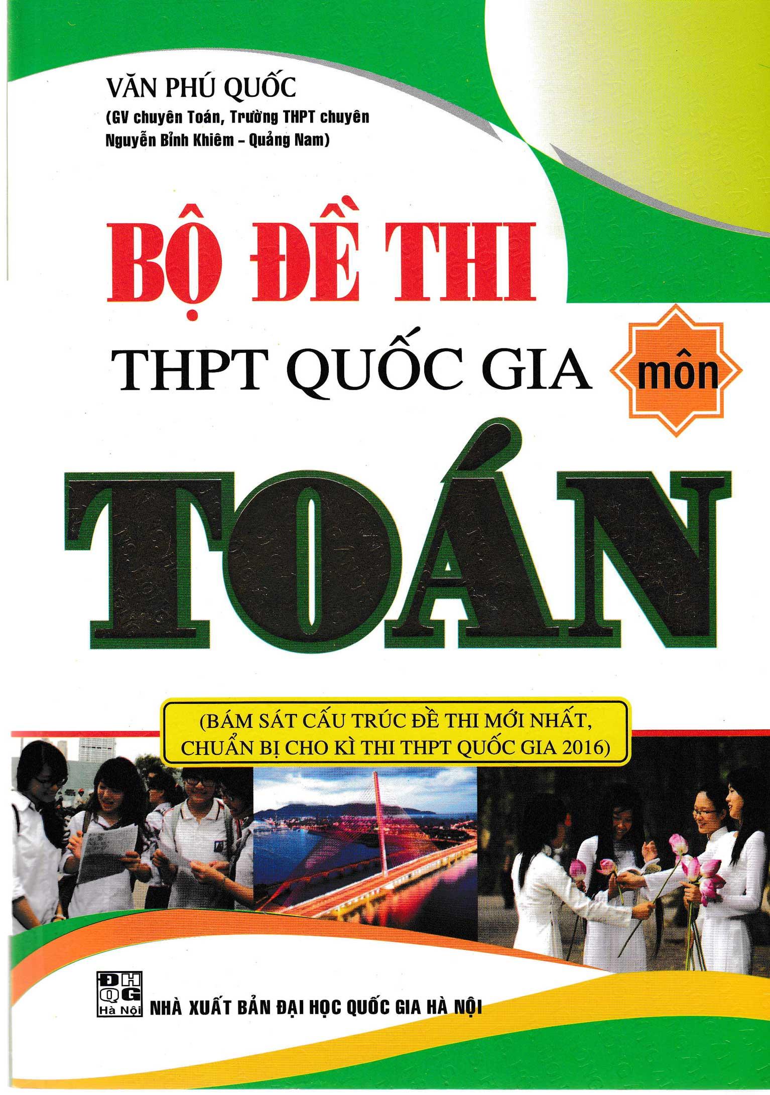 Bộ đề luyện thi thpt quốc gia môn toán - văn phú quốc
