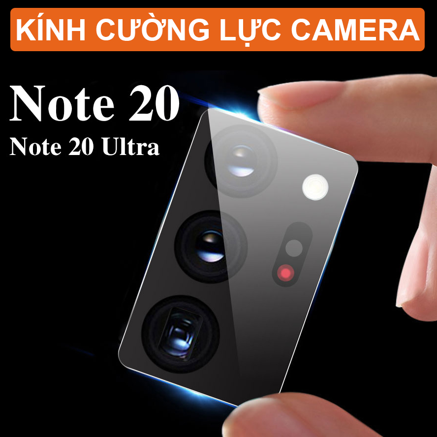 Miếng dán Samsung Galaxy Note 20, Note 20 Ultra kính cường lực camera trong suốt bảo vệ