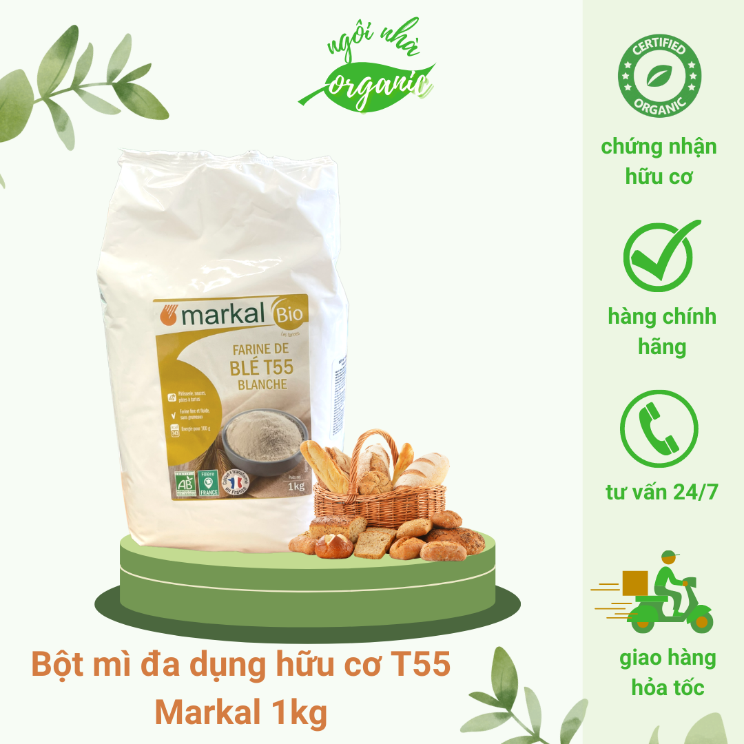 Bột mì trắng đa dụng hữu cơ T55 Markal Organic Blanche flour