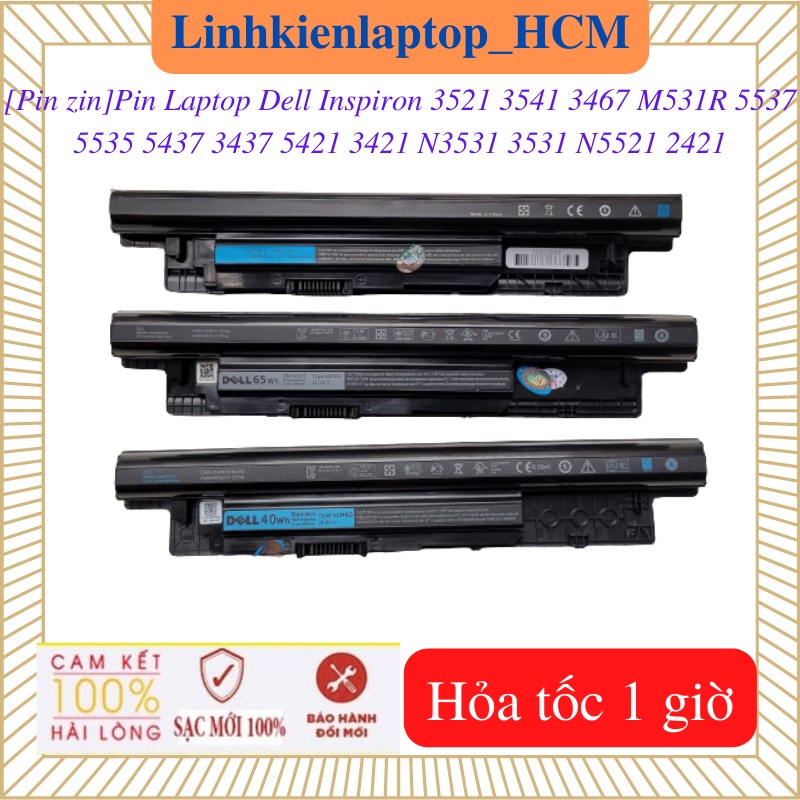 Pin laptop dell inspiron 3521 3531 3541 3421 3437 5421 5437 5535 5537 n5521 n3531 m531r 2421