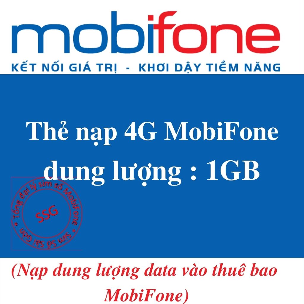 Thẻ Nạp dung lượng 1GB data 4G MobiFone - Nạp data trực tiếp vào thuê bao MobiFone - HSD 30 ngày