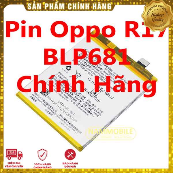 Pin oppo r17 f9 ram 4g blp681 3500mah zin chính hãng* tặng siêu dán pin+freeship