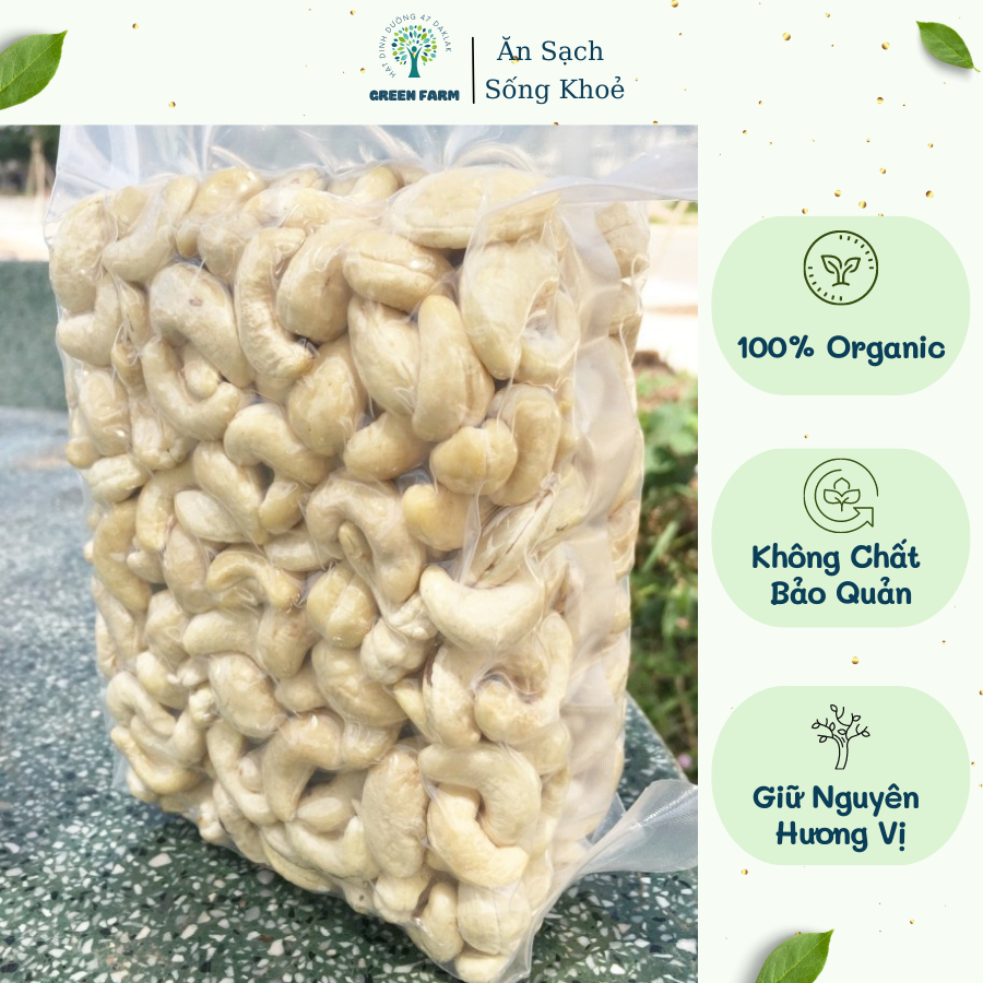 Hạt điều sữa tươi loại 1, Hạt điều nguyên sạch vỏ đã rang chín Green Farm, Hạt Điều Vỡ Làm Sữa tươi và đã rang chín