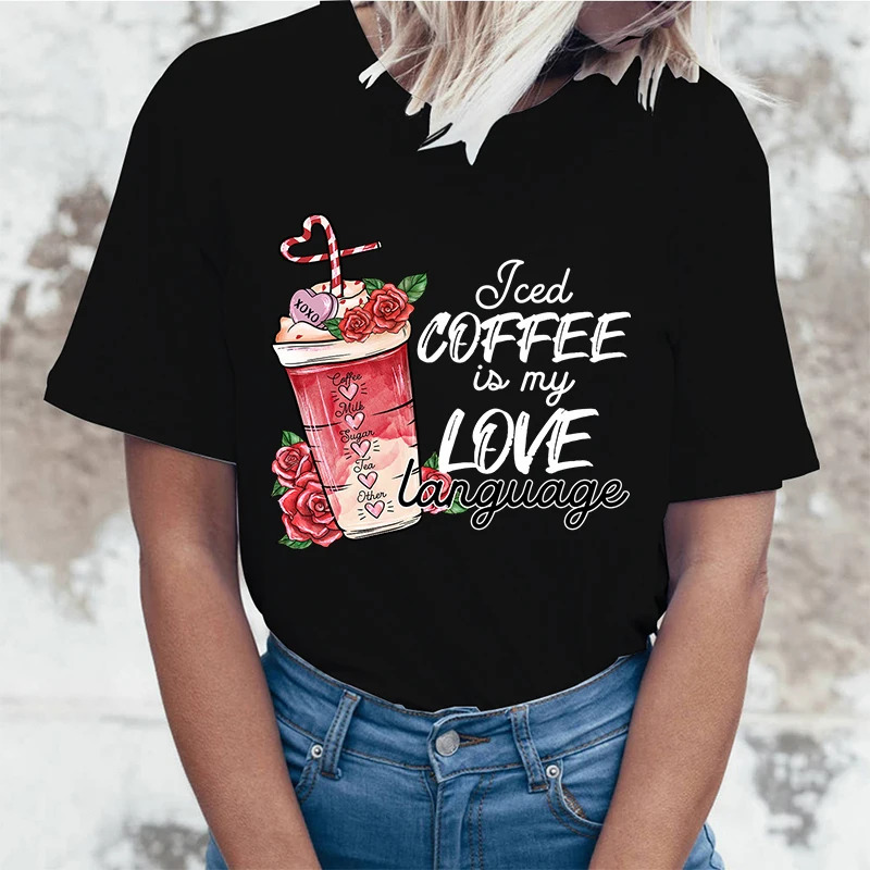 2025yhdxfs (Áo thun chất lượng cao) valentine's day ICED Coffee Is My Love Language Print Summer Casual T-Shirts For Women Creative O Neck tsdsyrr