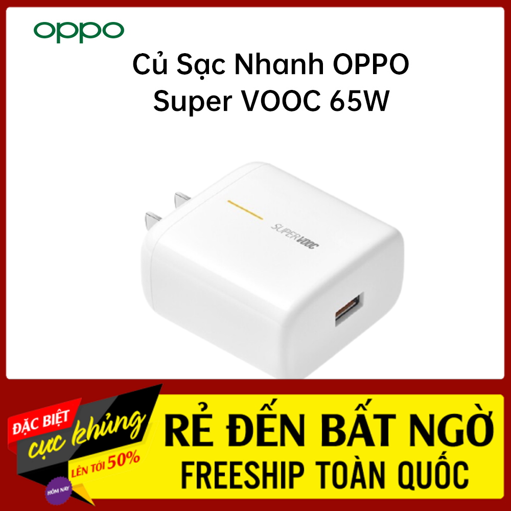 Củ sạc 65w super vooc chính hãng siêu nhanh