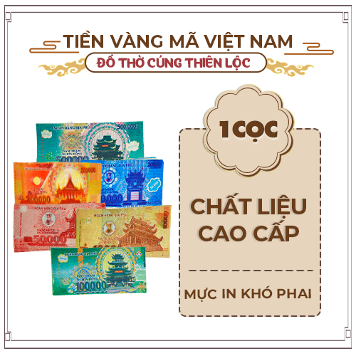 GIẤY TIỀN CÚNG [ĐỦ LOẠI] - HÀNG MÃ THIÊN LỘC