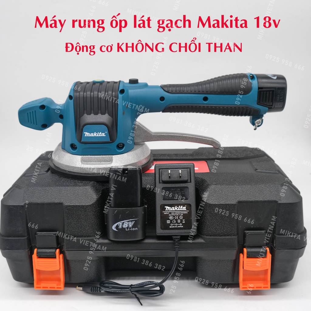 Máy ốp lát gạch men cầm tay, máy đầm rung dùng pin 18v 6 cấp độ rung Makita, bộ 2 pin