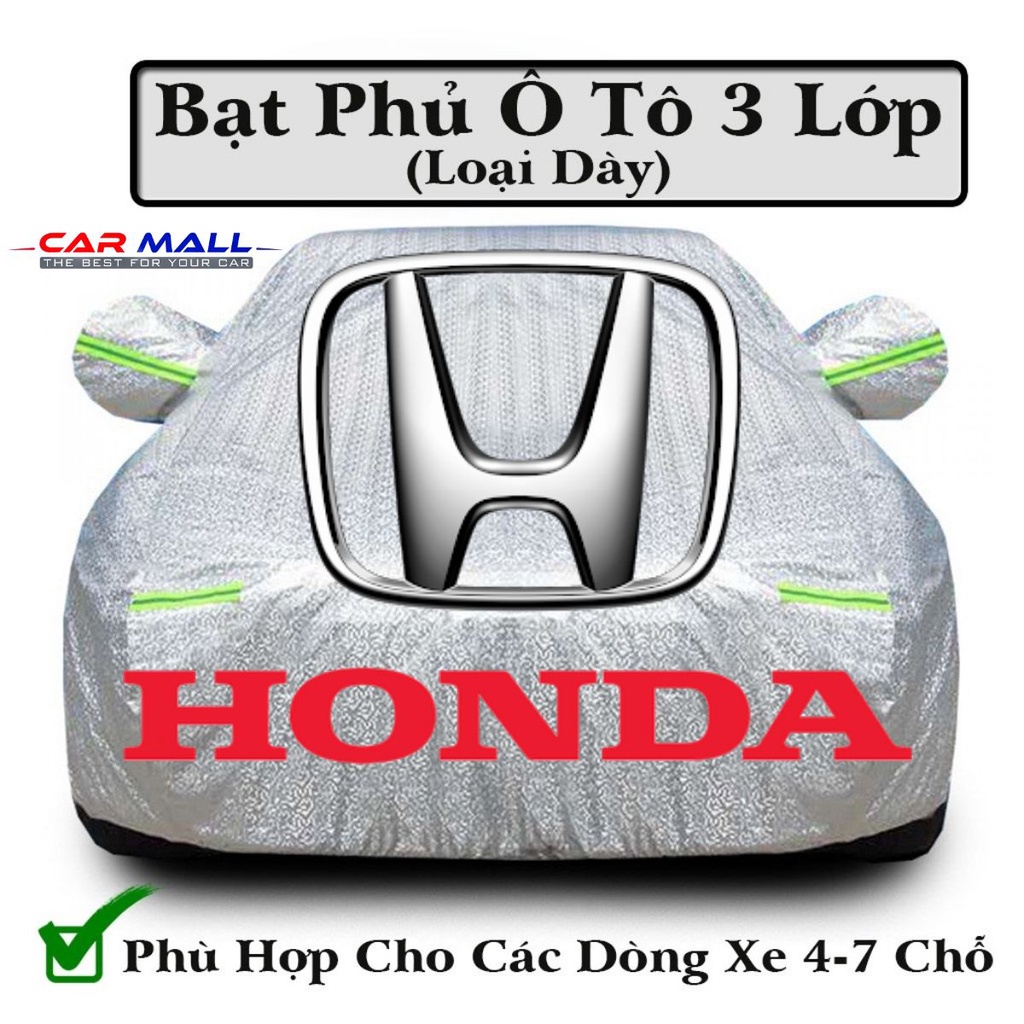 Bạt Phủ Xe Ô Tô Honda CRV, Brio, City, HRV, Accord, Civic, Jazz Tráng nhôm 3 lớp chống nóng, mưa, xước sơn,bat phu xe hoi,bat xe hoi,bat phu o to,bat phu oto,bat o to,bat oto