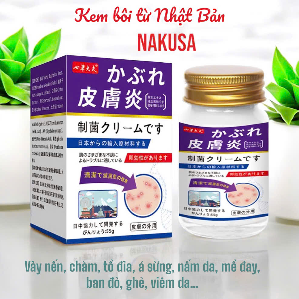 [Chính hãng Nhật Bản] Kem bôi da liễu NAKUSA vảy nến, chàm, chống ngứa, mề đay, nấm hắc lào tổ đỉa, ban đỏ, ghẻ, á sừng