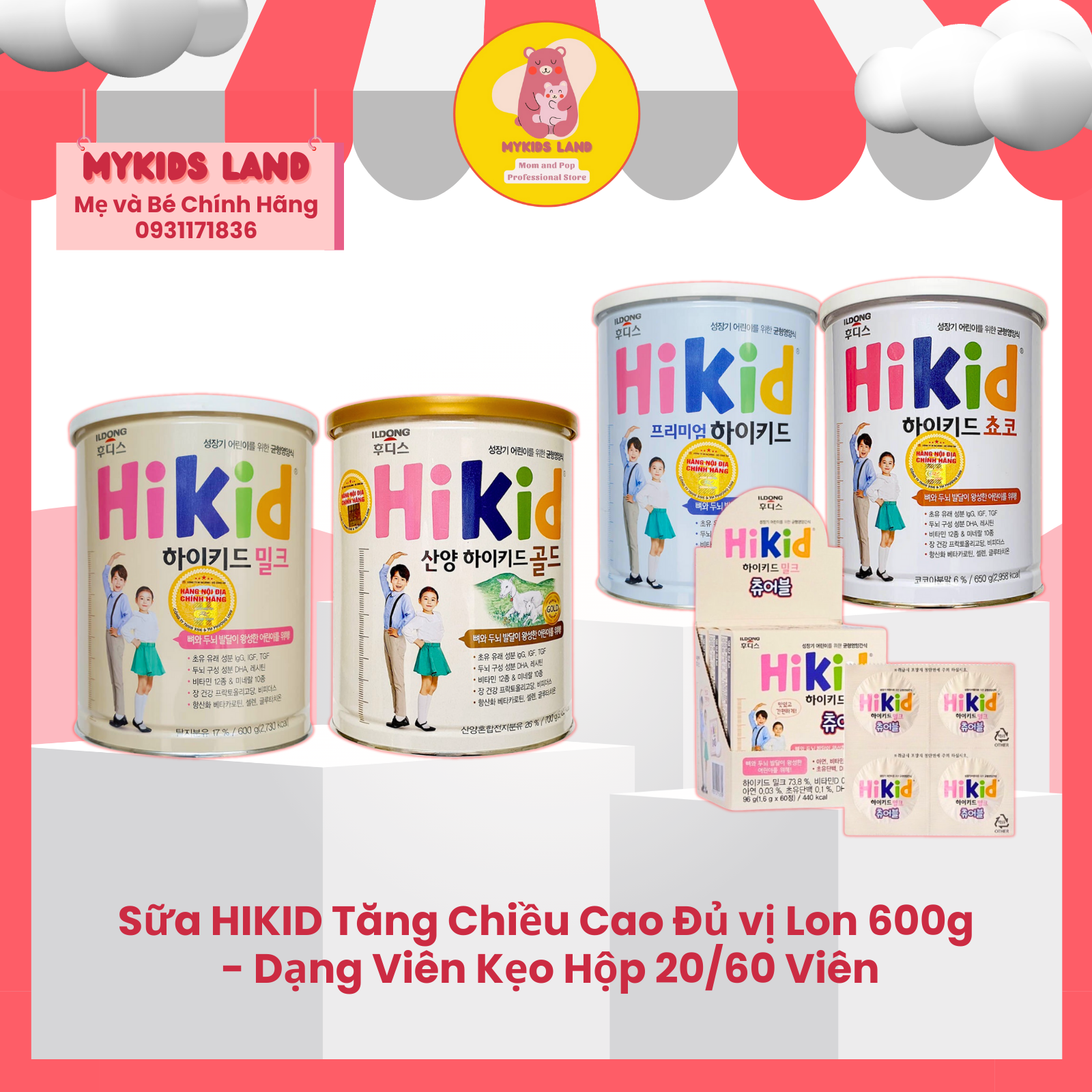 Sữa Hikid Tăng Chiều Cao Vị Vani / Socola / Premium / Sữa Dê Núi / Dạng Viên Kẹo - Nội Địa Hàn Quốc 600g
