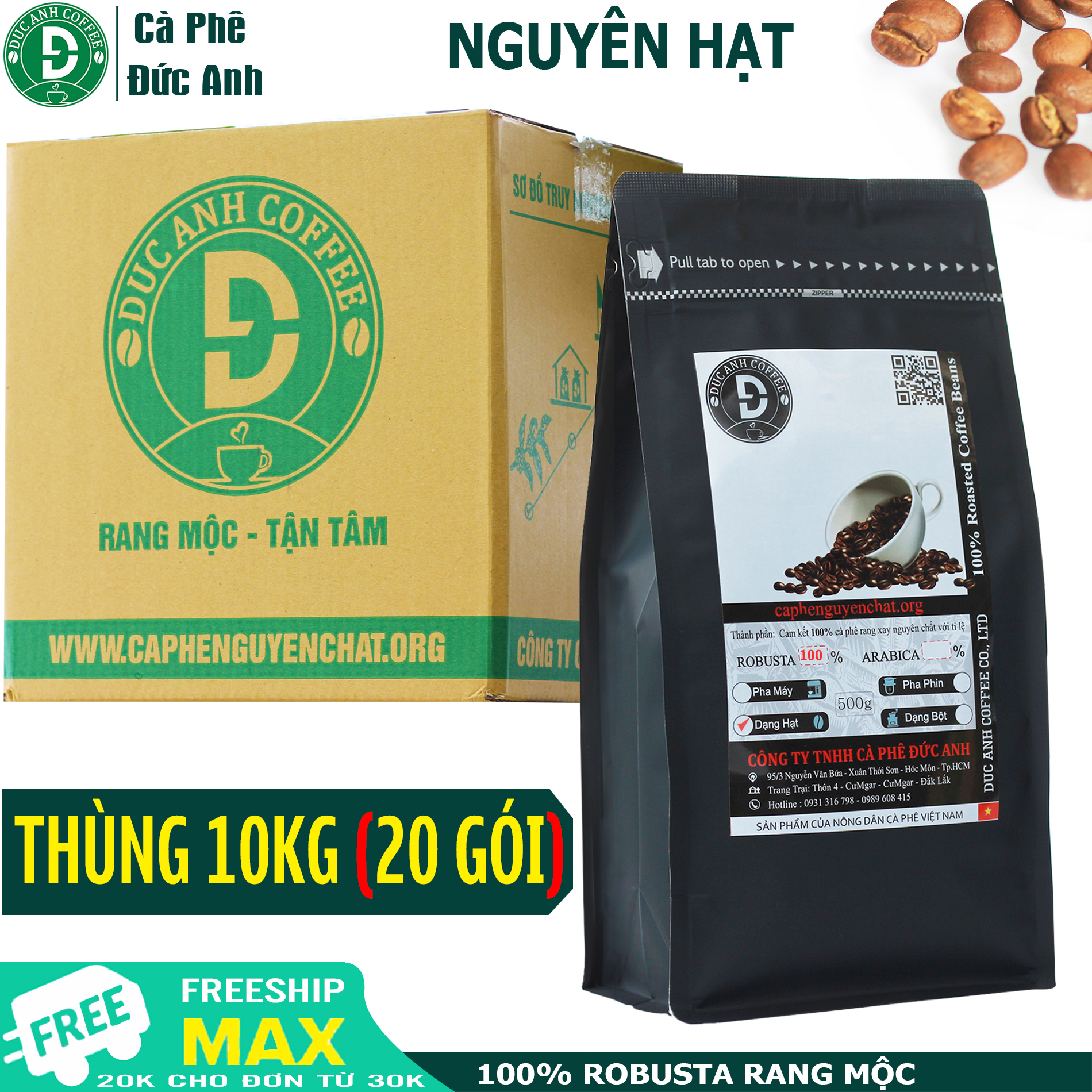 (GIÁ SỈ) 10kg cà phê rang mộc nguyên chất 100% Robusta - dạng nguyên hạt - đậm vị đắng mạnh hậu ngọt - bán trực tiếp từ nhà sản xuất - DUC ANH COFFEE - Cafe Đức Anh - Whole Beans Coffee