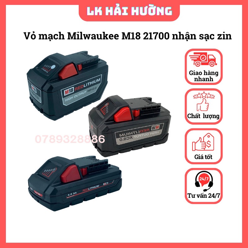 Vỏ mạch milwaukee m18 5cell, 10cell, 15cell 21700 nhận sạc zin