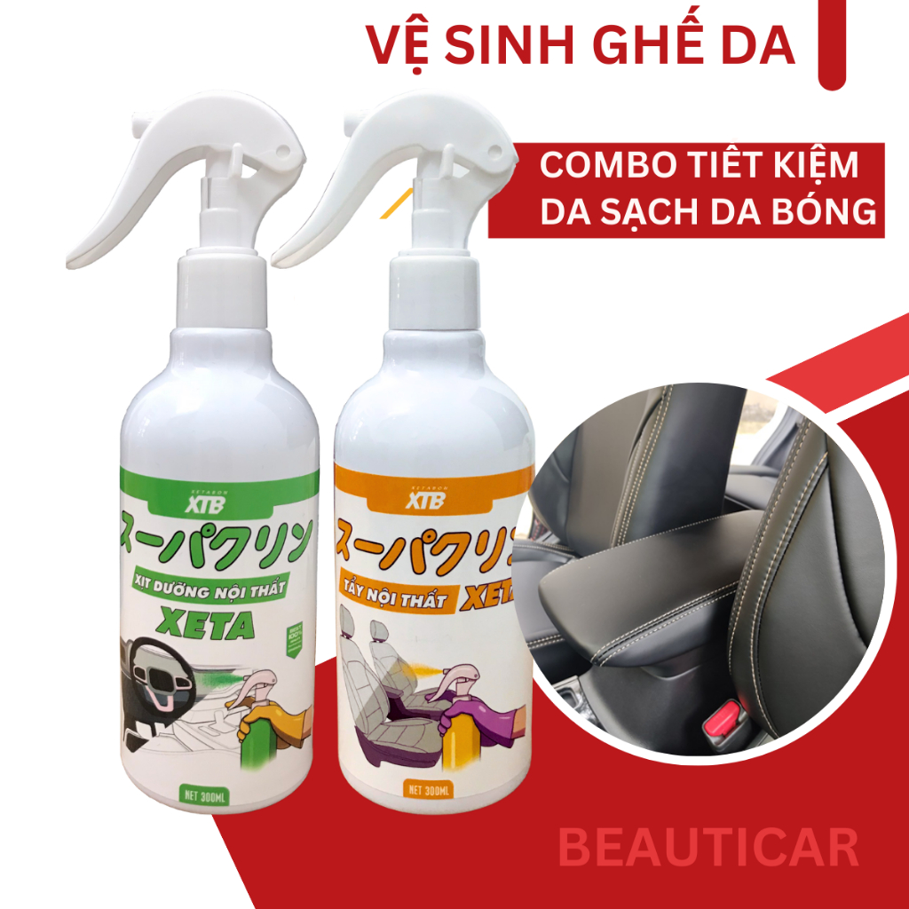 [Công nghệ Nhật] Combo vệ sinh nội thất XETA gồm chai tẩy và chai dưỡng bóng, giúp tẩy sạch, làm mới, dưỡng bóng ghế da,nội thất ô tô