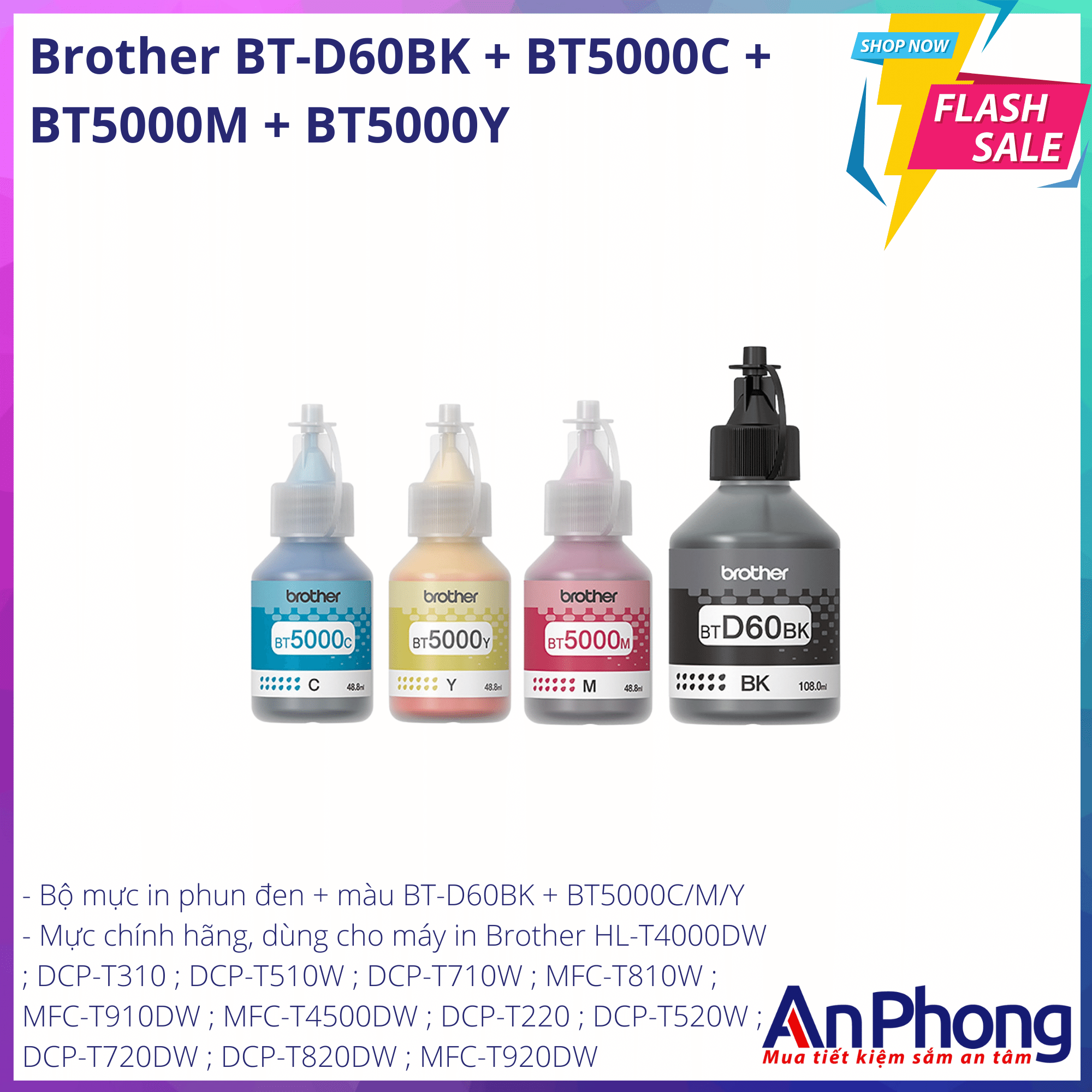 Bộ mực in phun đen & màu Brother chính hãng, dùng cho máy Brother HL-T4000DW ; DCP-T310 ; DCP-T510W DCP-T710W MFC-T810W ; MFC-T910DW ; MFC-T4500DW
