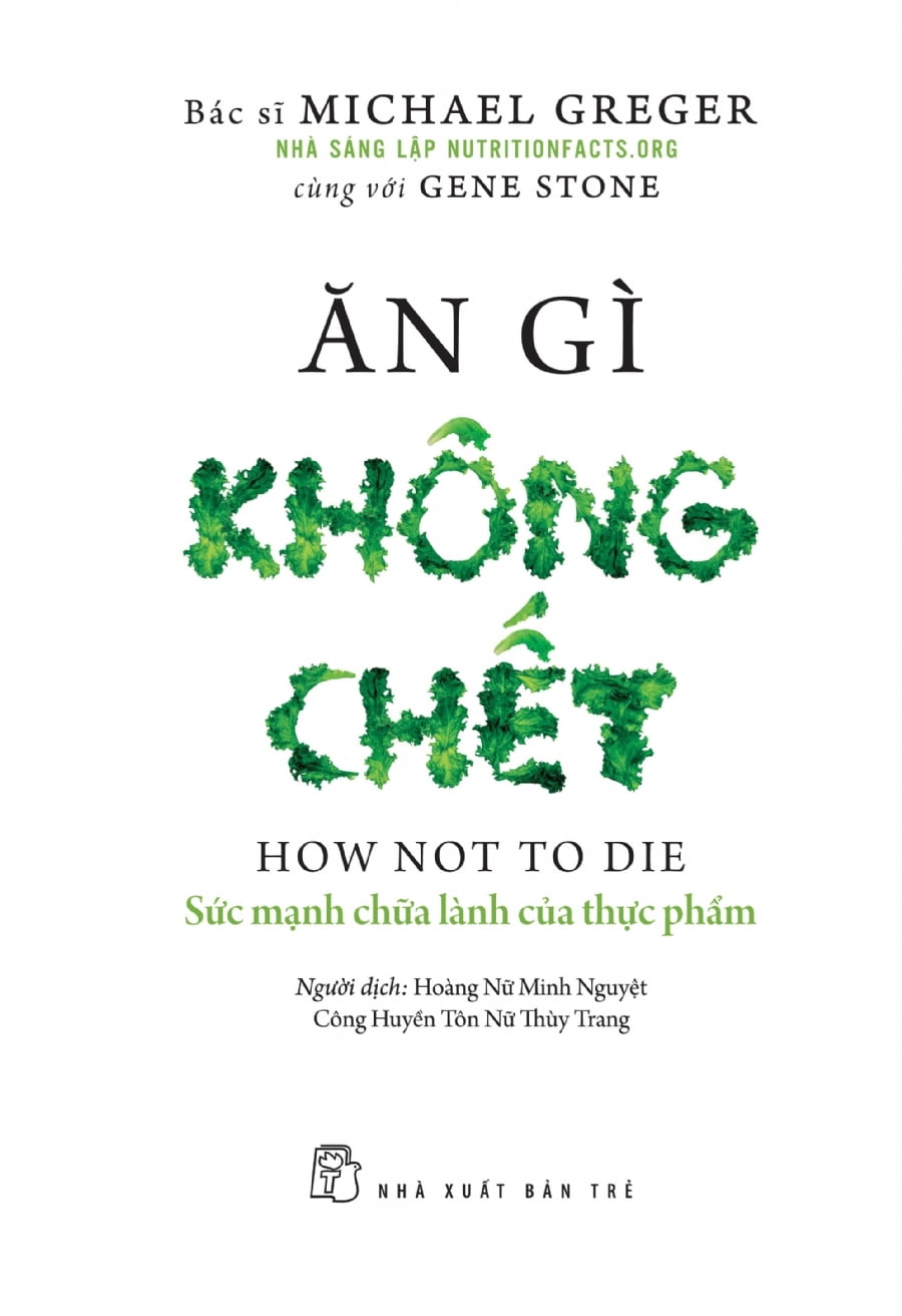 Fahasa - Ăn Gì Không Chết - Sức Mạnh Chữa Lành Của Thực Phẩm