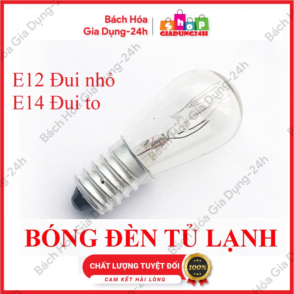 Bóng Đèn Tủ Lạnh 15W Đui Xoáy Chuôi E12 E14-Giadung24H