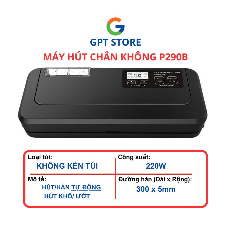 Máy hút chân không thực phẩm p290b - dùng cho gia đình và hộ kinh doanh - không kén túi - bảo hành 12 tháng