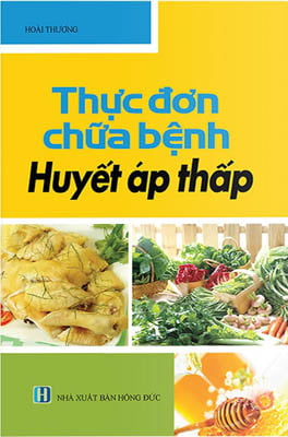 Fahasa - Thực Đơn Chữa Bệnh Huyết Áp Thấp