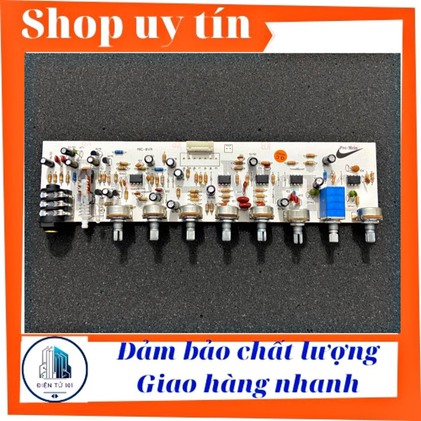 [HCM]Mạch mic 8 volum chống hú mạch sợi thủy tinh âm thanh hay nhẹ ca