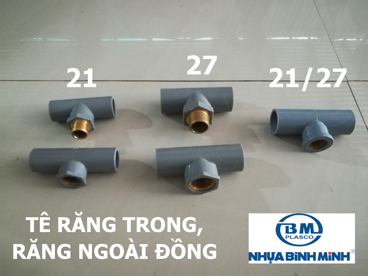 Tê răng trong, răng ngoài đồng thau, phụ kiện ống nhựa pvc phi 21, 21/27, 27 bình minh