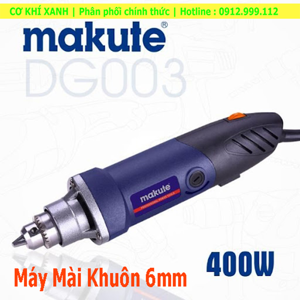 Máy mài khuôn cầm tay đa năng makute dg003 6mm 400w