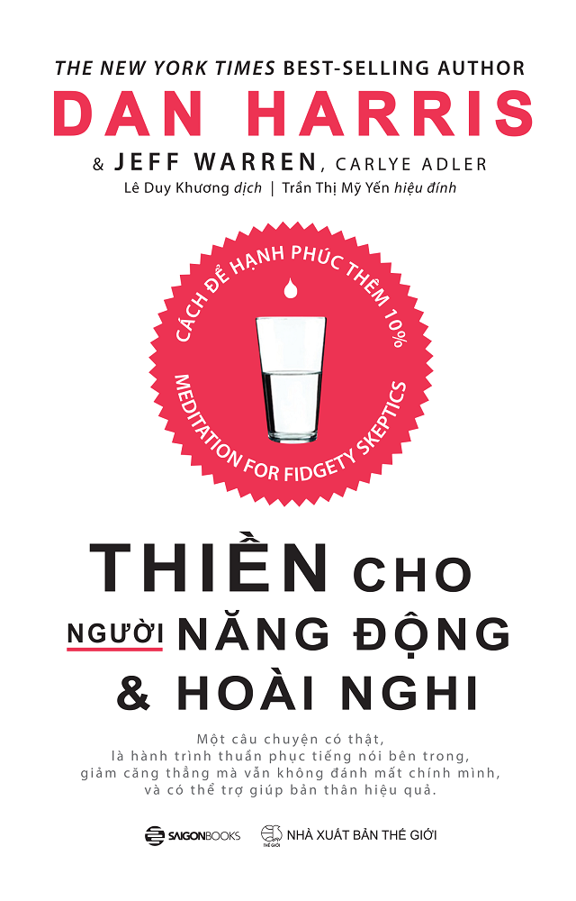 Thiền cho người năng động và hoài nghi - Tác giả: Carlye Adler , Dan Harris , Jeffrey Warren