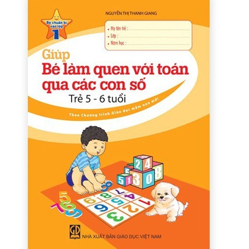 Sách - Giúp bé làm quen với toán qua các con số (5 - 6 tuổi)