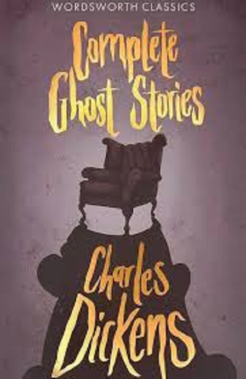 Complete Ghost Stories of Dickens