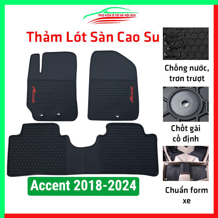 Thảm lót sàn ô tô cao su theo xe HYUNDAI ACCENT 2018-2024, thảm trải sàn xe hơi không mùi, chống trơn trượt, mài mòn tốt