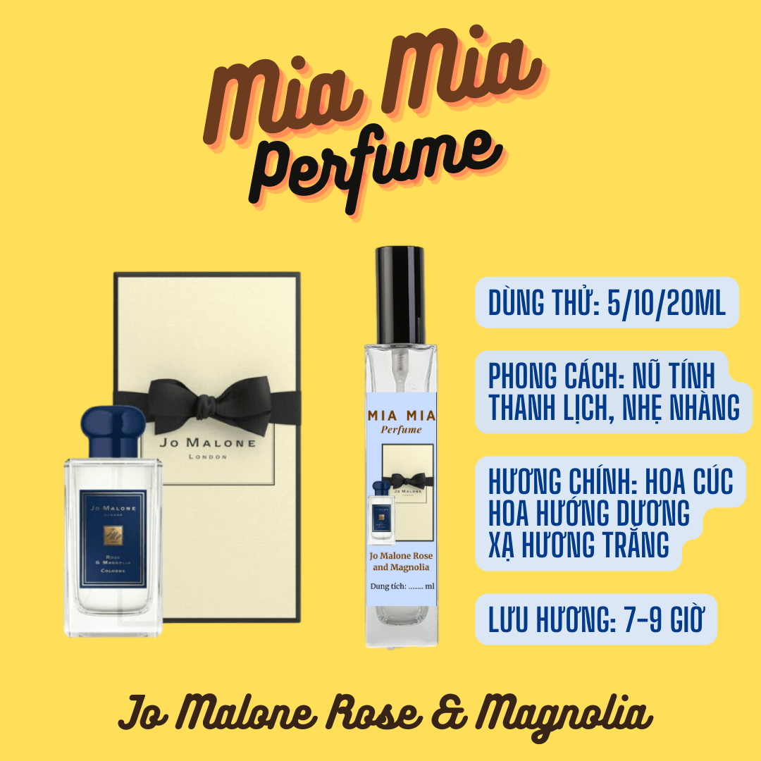 Nước hoa nữ jo malone rose & magnolia 5ml/10ml/20ml mia mia perfume