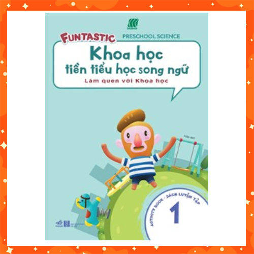 Khoa học tiền tiểu học song ngữ- Sách luyện tiếng anh cho bé- Sách luyện tập 1