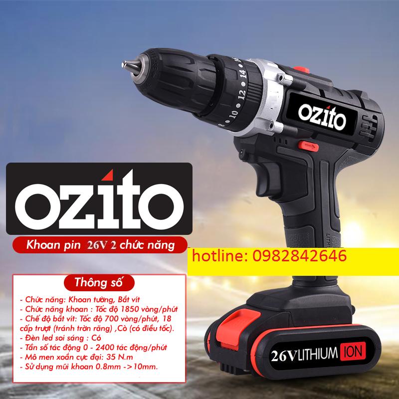 MÁY KHOAN PIN, MÁY KHOAN PIN 26V OZITO