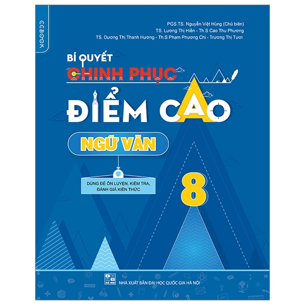 Fahasa - Bí Quyết Chinh Phục Điểm Cao Ngữ Văn 8